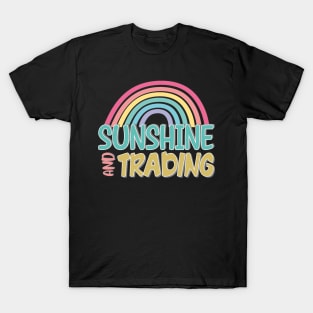 sunshine and trading T-Shirt